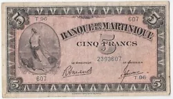 5 Francs ND (1945). alphabet T 96 serie 607. Billet ayant circulé, états voir scan. Banque de la Martinique. Le...