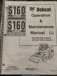 Bobcat S160 Skid Steer Loader Operation Maintenance Manual ORIGINAL! NOS! 2003.