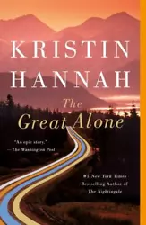 The Great Alone: A Novel - Paperback By Hannah, Kristin - VERY GOOD.