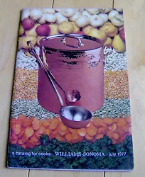 You are bidding on the July, 1977 catalog for Williams-Sonoma - 