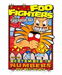 Bands: Foo Fighters, Spearhead. Artist: Uncle Charlie. Event: Numbers, Houston TX.