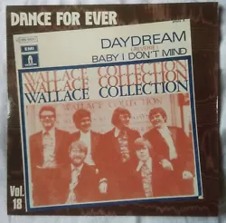 DANCE FOR EVER VOL.18  WALLACE COLLECTION  DAYDREAM  A) 4:10 B) BABY I DONT MIND 2:56 7