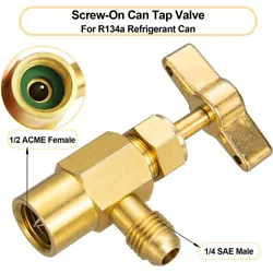 Can Tap Valve Dispenser Tank Adapter 1/4 Freon hose Self Seal. Opener screw: 1/2-16. 1 x AC Refrigerant Brass Tap....
