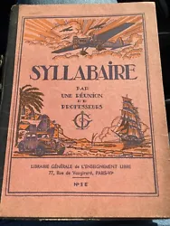Livre 1947 École Primaire Syllabaire TBE 30 Leçons. Très beau petit livre d’une trentaine de pages en très bon...