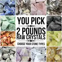 2 Lbs Rough Raw Crystals - You Pick 2 Stones - Bulk Wholesale Gemstone Lot.