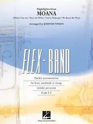 Inventory#: 004005048. Series: FlexBand. Highlights from Moana. Voicing: Score and Parts. Condition: New - Unused -...