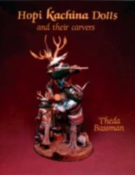 Hopi Kachina Dolls and their carvers book.