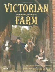 Author:Ruth Goodman. Victorian Farm. Book Binding:Hardback. All of our paper waste is recycled within the UK and turned...