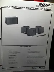 I am selling an BOSE Acoustimass-4 Service Manual Original Home Theater Speaker System.......   Item will be shipped...