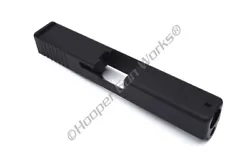 Gen 1-3 compatible, G19, 9mm. Black Nitride Finish. Slide (made in the USA) You are purchasing a slide only. OEM style...