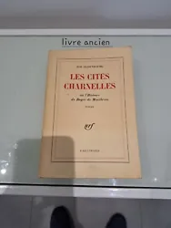 Livre Ancien Les Cités Charnelles De Zoé Oldenbourg 1961 Gallimard.etat correct