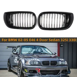 Fit for BMW E46 2002-2005 4D Sedan. This Grille give your car a unique luxury look which can stand out from other look....