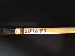 Only tour issued sticks have deftones print. 1 concert issued drumstick from the diamond eyes tour.
