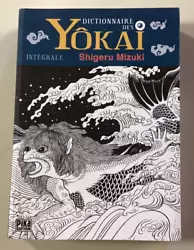 DICTIONNAIRE DES YOKAI intégrale - Shigeru Mizuki. Le Japon est une terre de légendes et de folklores qui, au travers...