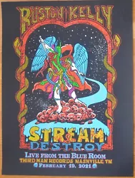 Ruston Kelly Live from the Blue Room Third Man Records Stream and Destroy concert poster,  Nashville Tennessee,...