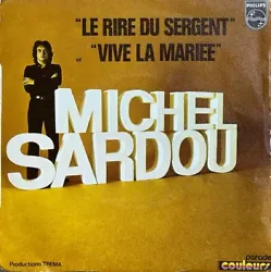 A Le Rire Du Sergent 3:05. B Vive La Mariée 3:04. Format: Vinyle, 7