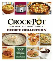 Crock Pot the Original Slow Cooker Recipe Collectionby Publications International Ltd.Pages can have...