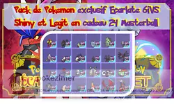 Tout les Pokémon sont Shiny et ont 6IV’s parfait et sont légit donc utilisable sans soucis en ligne, 24 pokemon...