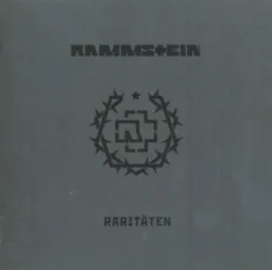 Rammstein Raritäten (1994-2012) (CD). 16 : Gib Mir Deine Augen. 15 : Vergiss Uns Nicht. 13 : Liese. 12 : Roter Sand -...