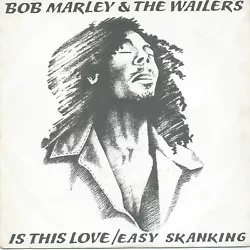 Bob Marley & The Wailers - Is This Love (Island). Year: 1978. Sleeve: VG+ clean on both sides of the cover with only a...