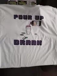 Pour Up Drank T Shirt  Hip Hop inspired T shirt  Sizes are available Small-Large  Just recently started  Hopefully you...