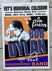 Bob Dylan Concert Poster At Vet Memorial Coliseum- Arizona State Fair October 21st, 2002. *Listing is per item**Some...