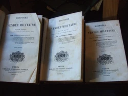 Guerre de Vendée, Chouans, batailles, Charette, Etc. Année : 1843. Histoire de la Vendée militaire. Pas de...