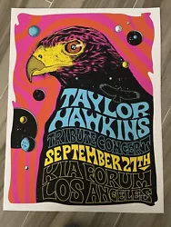 TAYLOR HAWKINS Tribute Concert Poster 9/27 Los Angeles Forum Foo Fighters. 18x24NMProper shipping, yazoo tube, kraft...