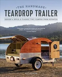 Enter the Teardrop Trailer. .