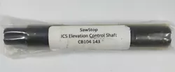 Sawstop Elevation Control Shaft For CB And ICS CB104 143.