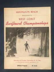  This is a vintage program from the 1963 United States Surfing Championships that were held at Huntington Beach....