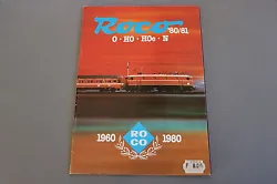 ROCO Train catalogue O Ho Hoe N Date 1980-1981. 84 pages 29 x 20,7 cm F. par Colissimo 24H/48H.