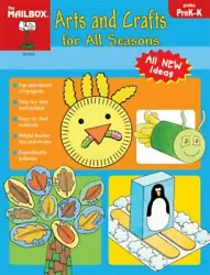 Arts and Crafts for All Seasonsby The Mailbox Books StaffPages can have notes/highlighting. Spine may show signs of...