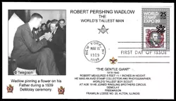 2410 25c Stamp (1989) CELEBRATE EXPO 89-&- ROBERT PERSHING WADLOW. FDC - THE GENTLE GIANT.