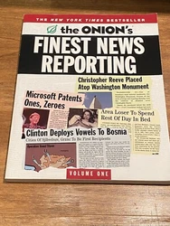 the ONIONs Finest News - Volume 1 (2000, First Edition, SC) - Coffee Table Book. Condition is Very Good. Shipped with...