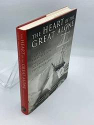 Scott, Shackleton, and Antarctic Photography. The Heart of the Great Alone. - Great overall condition. No major...