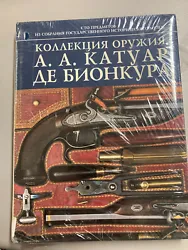 Catoire Bioncourt s weapons collection Kollektsiya oruzhiya Katuar Bionkura In Russian (Russe) Relié – 1 janvier...