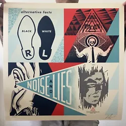 SHEPARD FAIREY. ALTERNATIVE FACTS. Includes proof of authentication. Limited Edition signed 482/500.