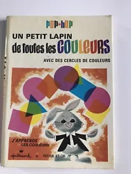Pop-hop UN PETIT LAPIN DE TOUTES LES COULEURS  J’apprends les couleurs Textes : Albert G. MillerIllustration : Paul...