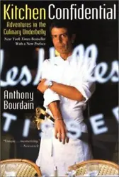Kitchen Confidential: Adventures in the Culinary Underbellyby Bourdain, AnthonyPages can have notes/highlighting. Spine...