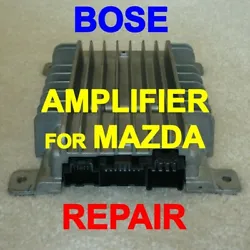 BBM266A20 / BBM2 66 A20. BBM466A20 / BBM4 66 A20. REPAIR SERVICE for YOUR OWN BOSE AMPLIFIER used in MAZDA 3, 6, CX-5,...