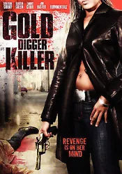 Gold Digger Killer (DVD, 2007).