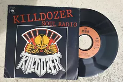1 disque vinyl (45T ) KILLDOZER, groupe de SOUL FUNK ROCK groupe Français entre 1978 et 1981 ! Etat : occasion /...