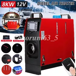 12V 8KW Diesel Air Heater. The fast-heated 12V 8KW diesel air heater can quickly pre-heat the engine and warm up your...