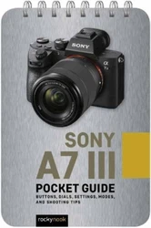 Format: Encuadernación de anillas. Auteur: Rocky Nook. Titre: Sony a7 III: Pocket Guide. Détails de l’annonce....