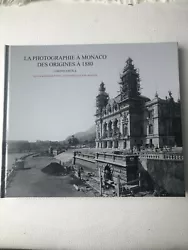 LE MONACO VU AVEC DES MAGNIFIQUES PHOTOS DE LA PRINCIPAUTE DES ORIGINES A 1880. ENGLISH SPOKEN.