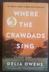 Where the Crawdads Sing by Delia Owens. Signed 1st Edition. Later printing. Personally signed by Delia Owens in April...