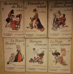 Huberte HÉBERT. LES CHATEAUX ROMANCÉS. - La Royale Bergère / LES TRIANONS. - Le Poète grand Seigneur /...
