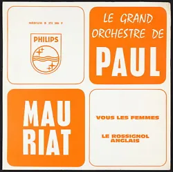 Le Grand Orchestre de Paul Mauriat. Vitesse (Speed) : 45 tours(45 rpm). Taille (Size) : 17 cm(7