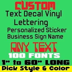 HIGH QUALITY SELF ADHESIVE DECAL STICKER. 1- TEXT(What your decal will says) 20 Characters Max. NO BACKGROUND, SINGLE...